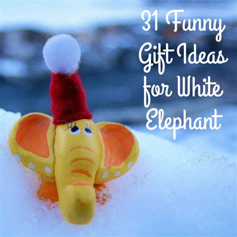 gag gifts for christmas exchange|white elephant gift ideas $50.